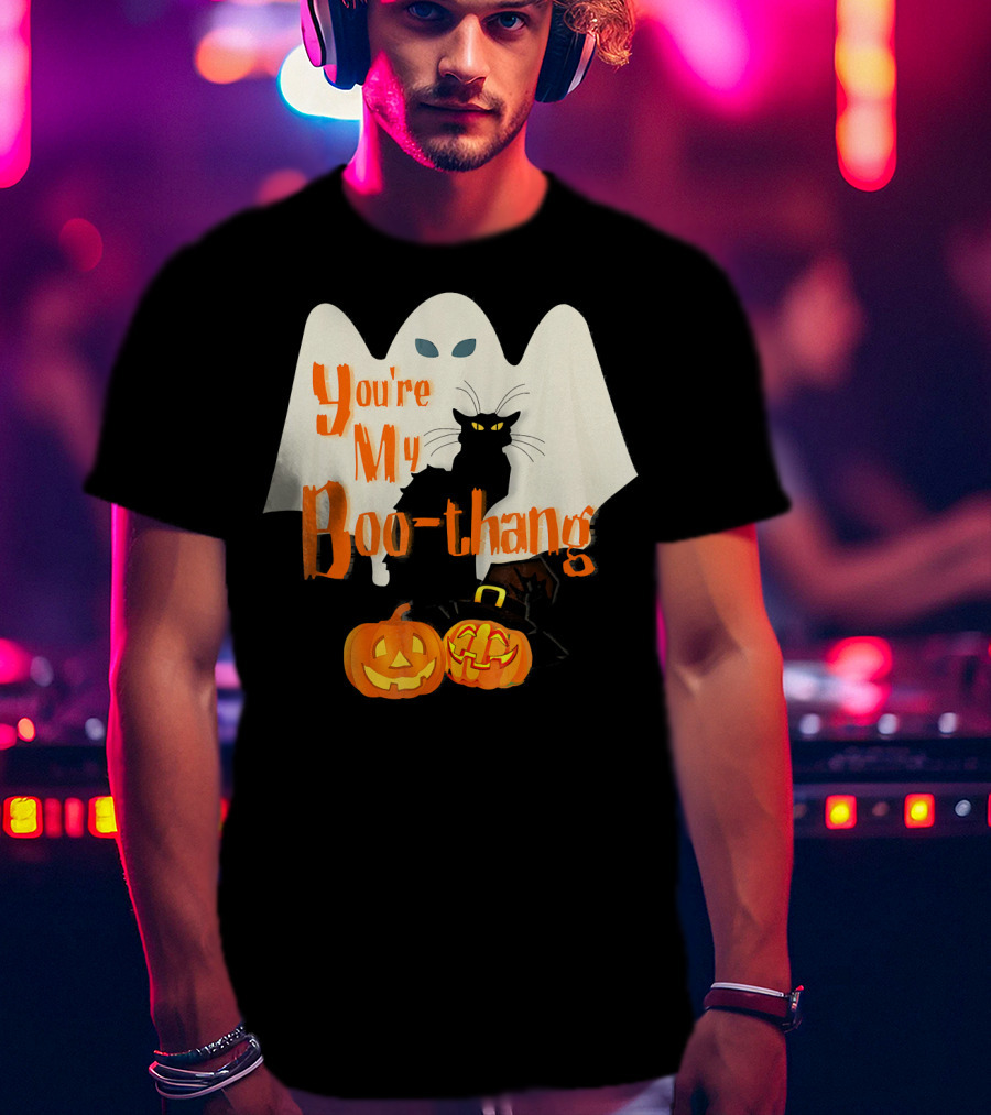 You're My Boo-Thang Halloween Ghost Black Cat Pumpkins T-Shirt