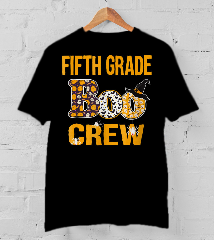 Fifth Grade Boo Crew Teacher Halloween Theme With Witch Hat And Spiders T-Shirt