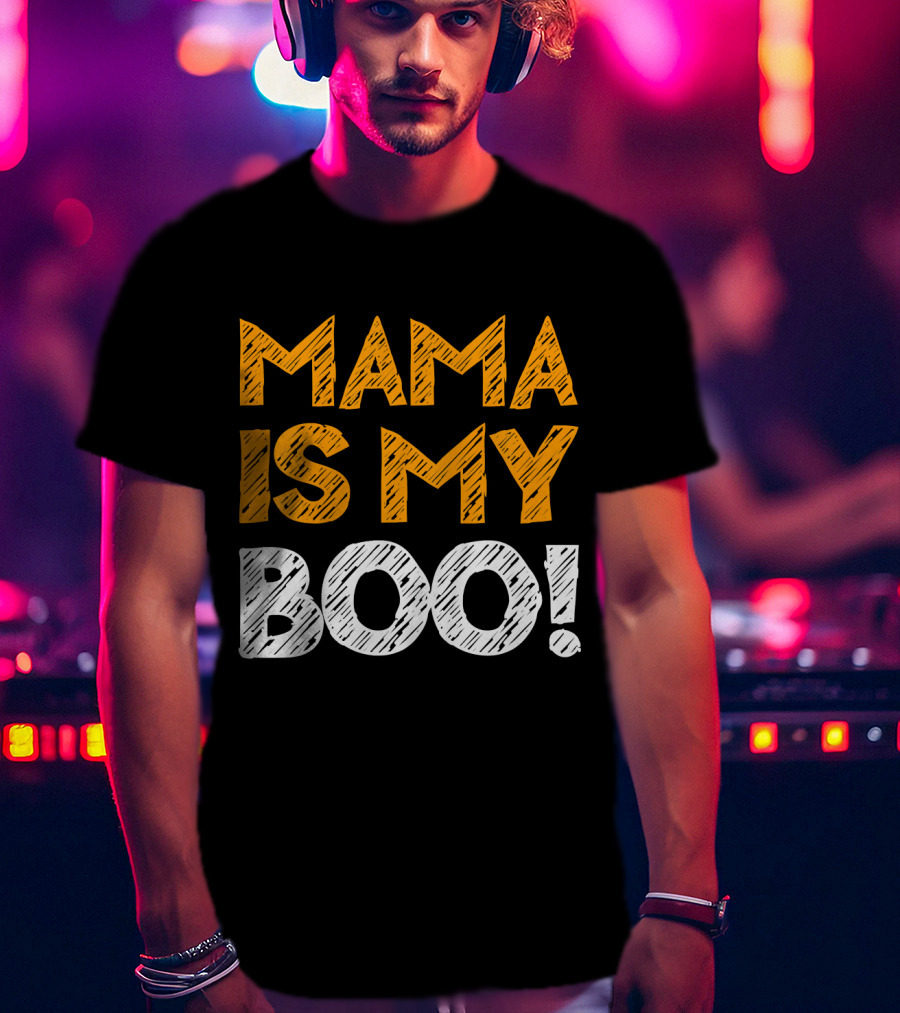 Mama Is My Boo Kids T-Shirt
