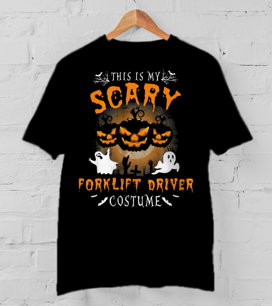 This Is My Scary Forklift Driver Costume T-Shirt