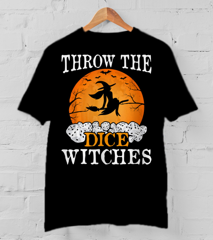 Throw The Dice Witches Halloween Bunco Night T-Shirt