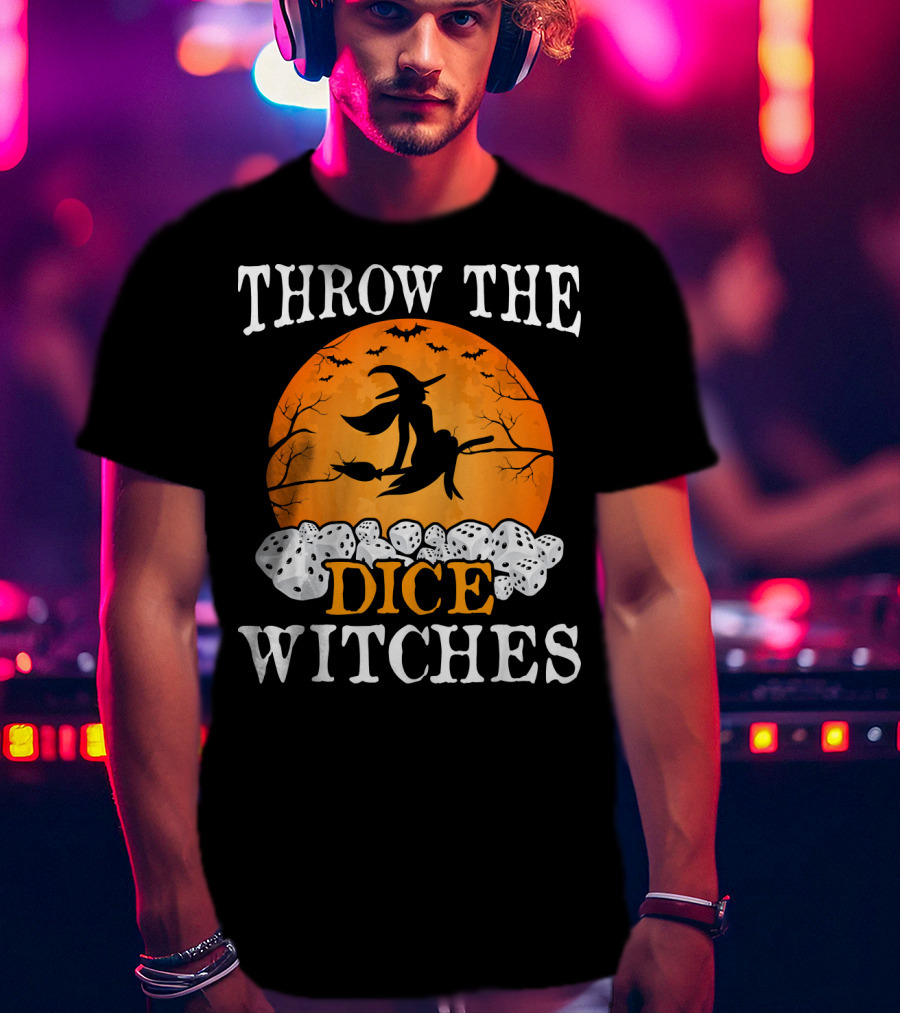 Throw The Dice Witches Halloween Bunco Night T-Shirt