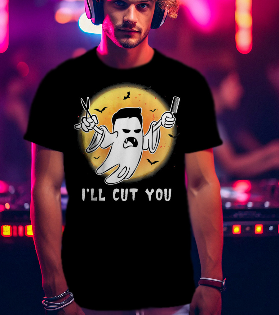 Funny Halloween Boo Ghost I'll Cut You Barber Ghost With Scissors And Comb T-Shirt