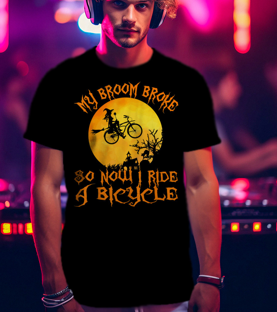 My Broom Broke So Now I Ride A Bicycle Witch Silhouette Full Moon Spooky Scene T-Shirt