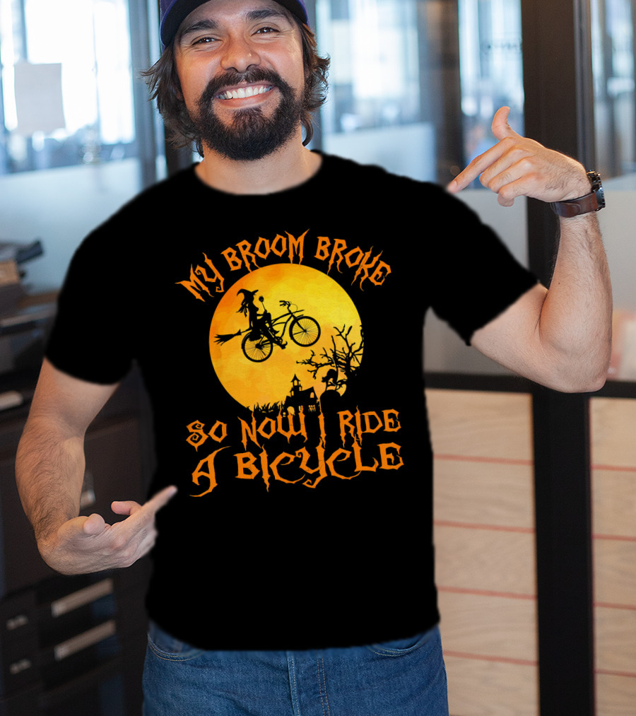 My Broom Broke So Now I Ride A Bicycle Witch Silhouette Full Moon Spooky Scene T-Shirt