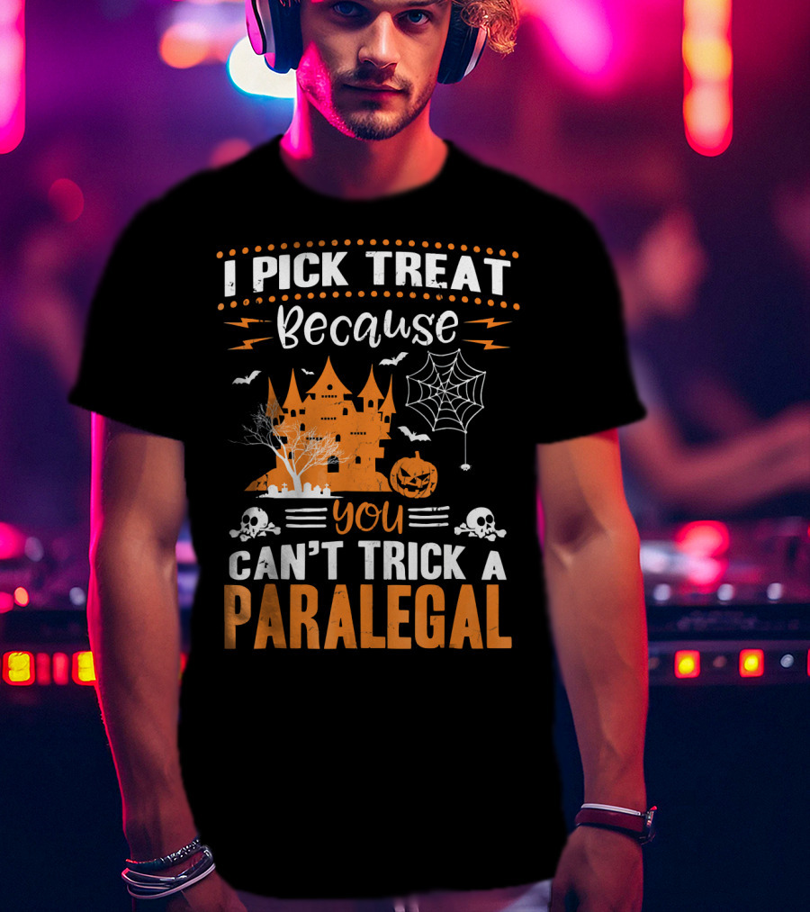 I Pick Treat Because You Can't Trick A Paralegal Halloween Castle Pumpkin Skulls T-Shirt