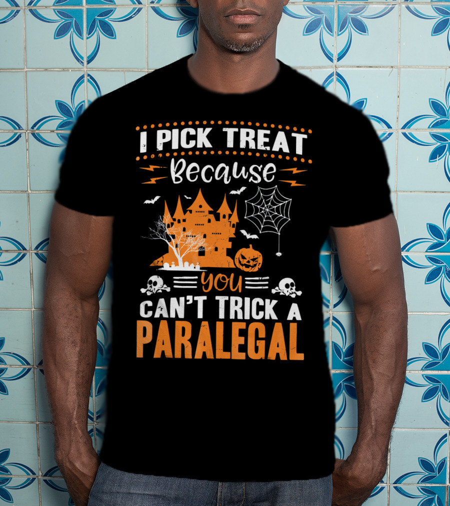 I Pick Treat Because You Can't Trick A Paralegal Halloween Castle Pumpkin Skulls T-Shirt