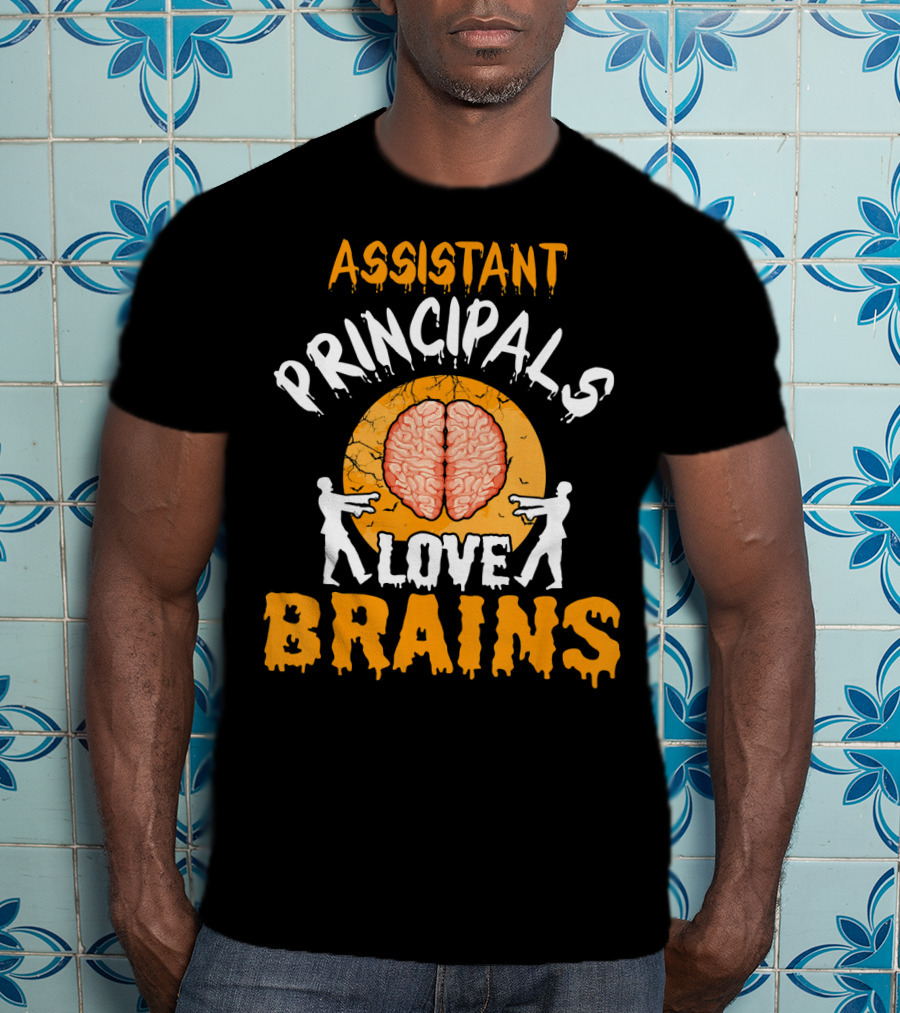 Assistant Principals Love Brains Zombie Style Halloween T-Shirt