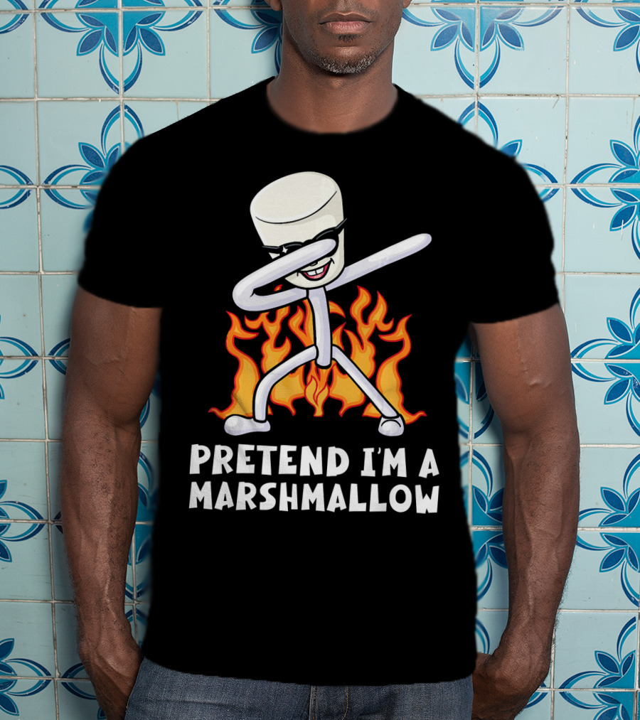 Pretend I'm A Marshmallow Funny Dab With Flames T-Shirt