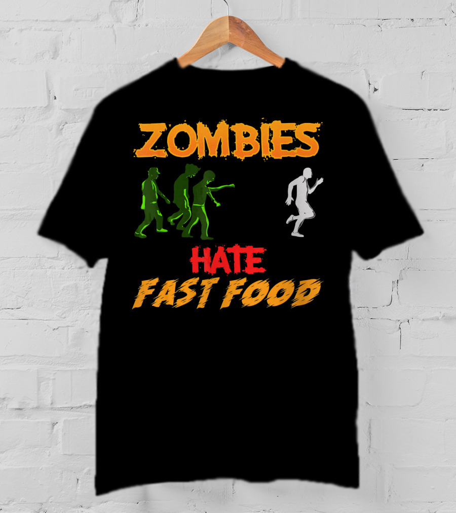 Zombies Hate Fast Food Fleeing From Funny Zombi Chase T-Shirt