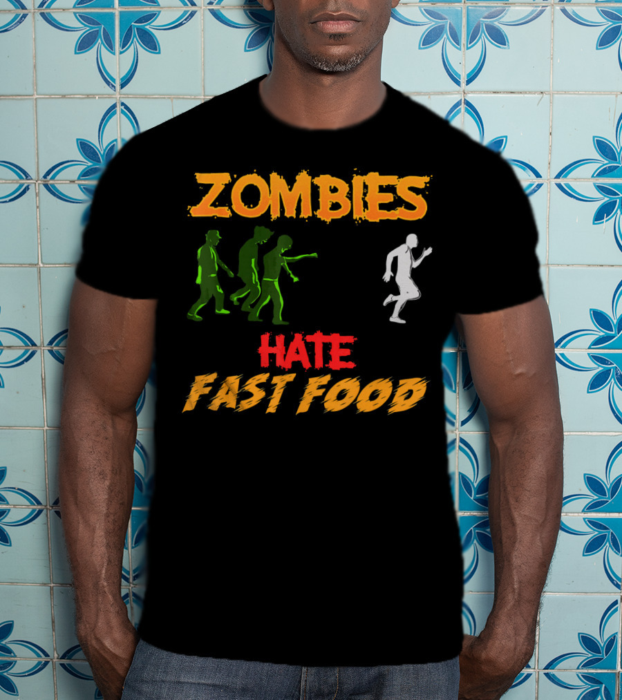 Zombies Hate Fast Food Fleeing From Funny Zombi Chase T-Shirt