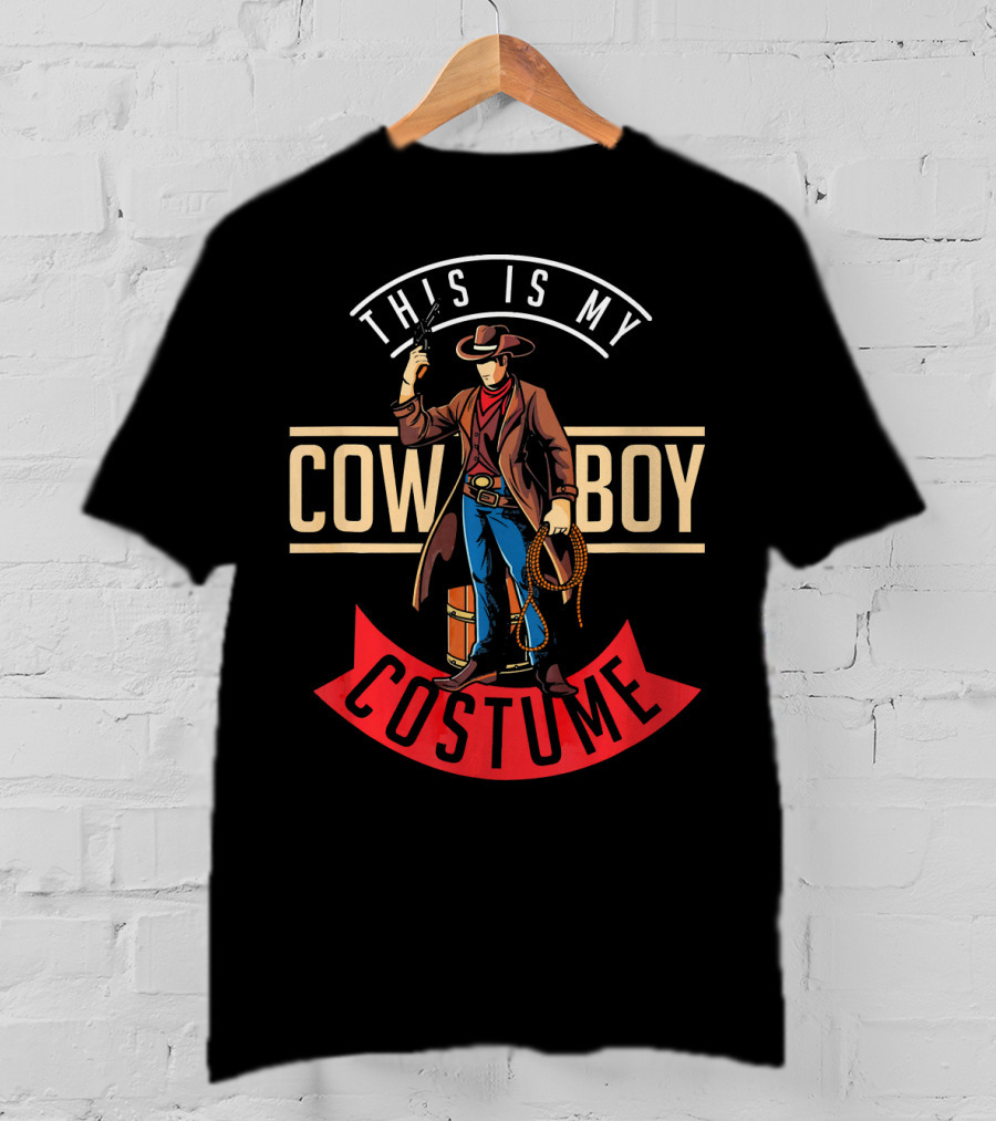 This Is My Cowboy Costume Halloween Western T-Shirt