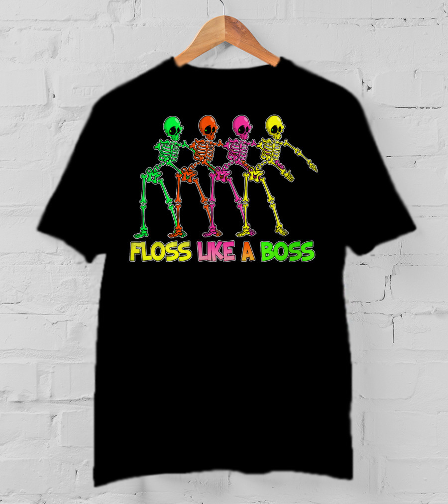 FLOSS LIKE A BOSS Colorful Flossing Skeletons T-Shirt