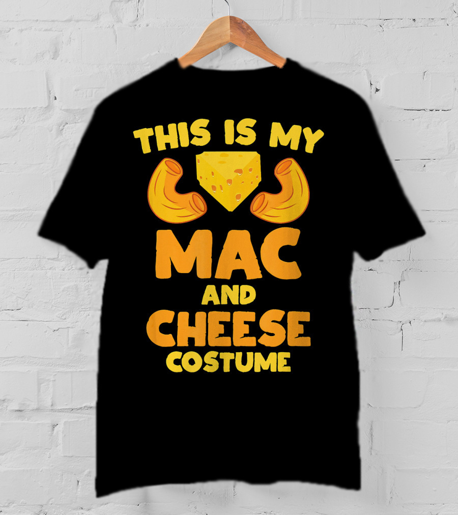 This Is My Mac And Cheese Costume T-Shirt