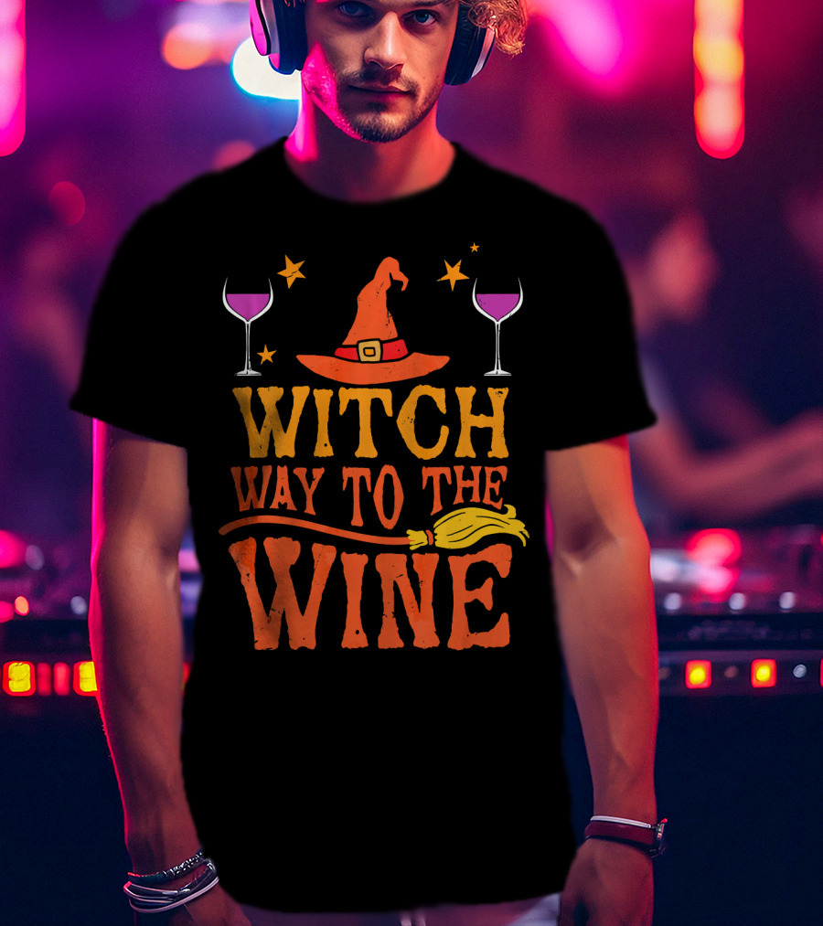 Witch Way To The Wine With Hat, Stars, Glasses, And Broomstick T-Shirt