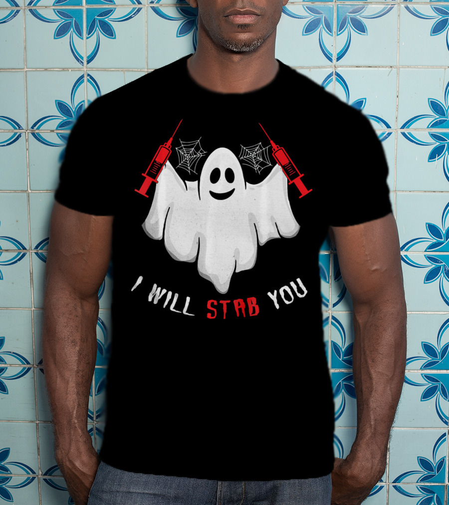 I Will Stab You Ghost Nurse With Syringes And Cobwebs T-Shirt