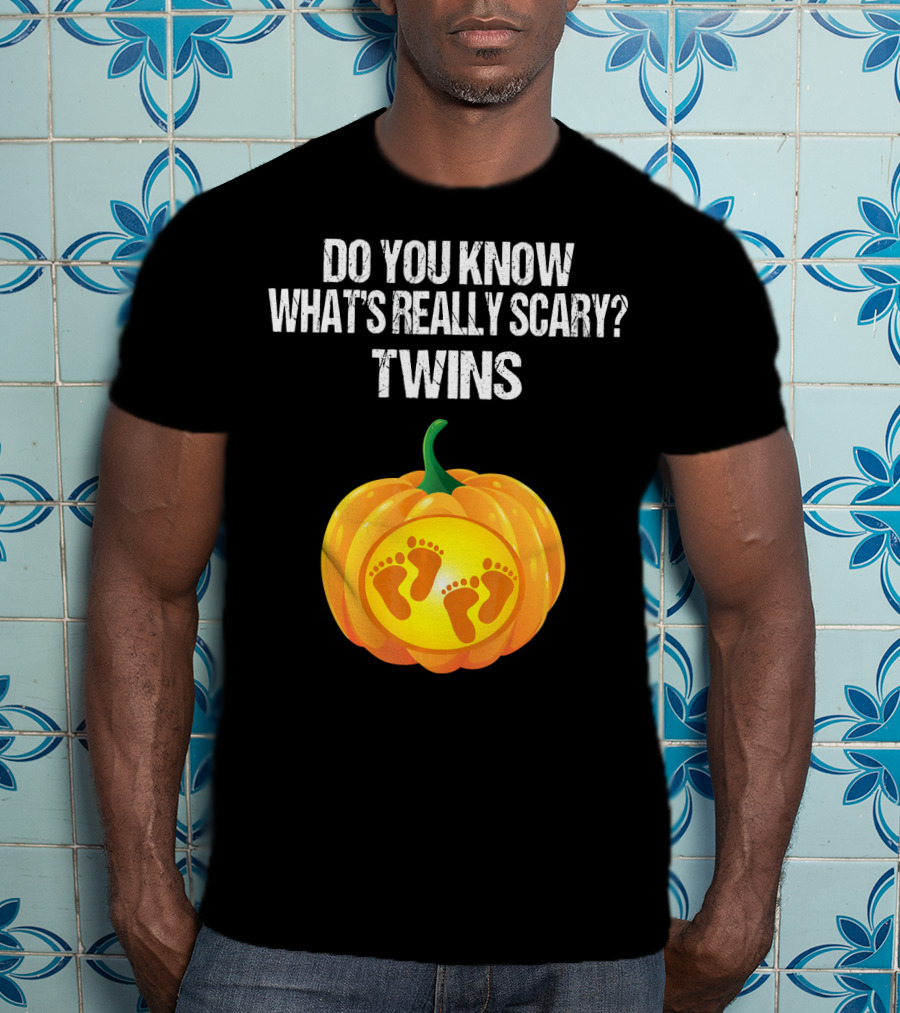 Do You Know What's Really Scary? Twins Pumpkin Belly Pregnancy Announcement T-Shirt