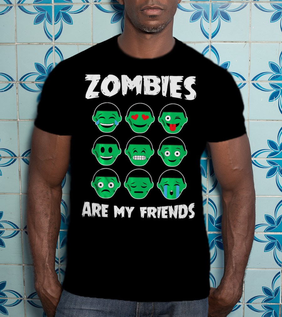 Zombies Are My Friends Funny Zombie Emoji Collection T-Shirt