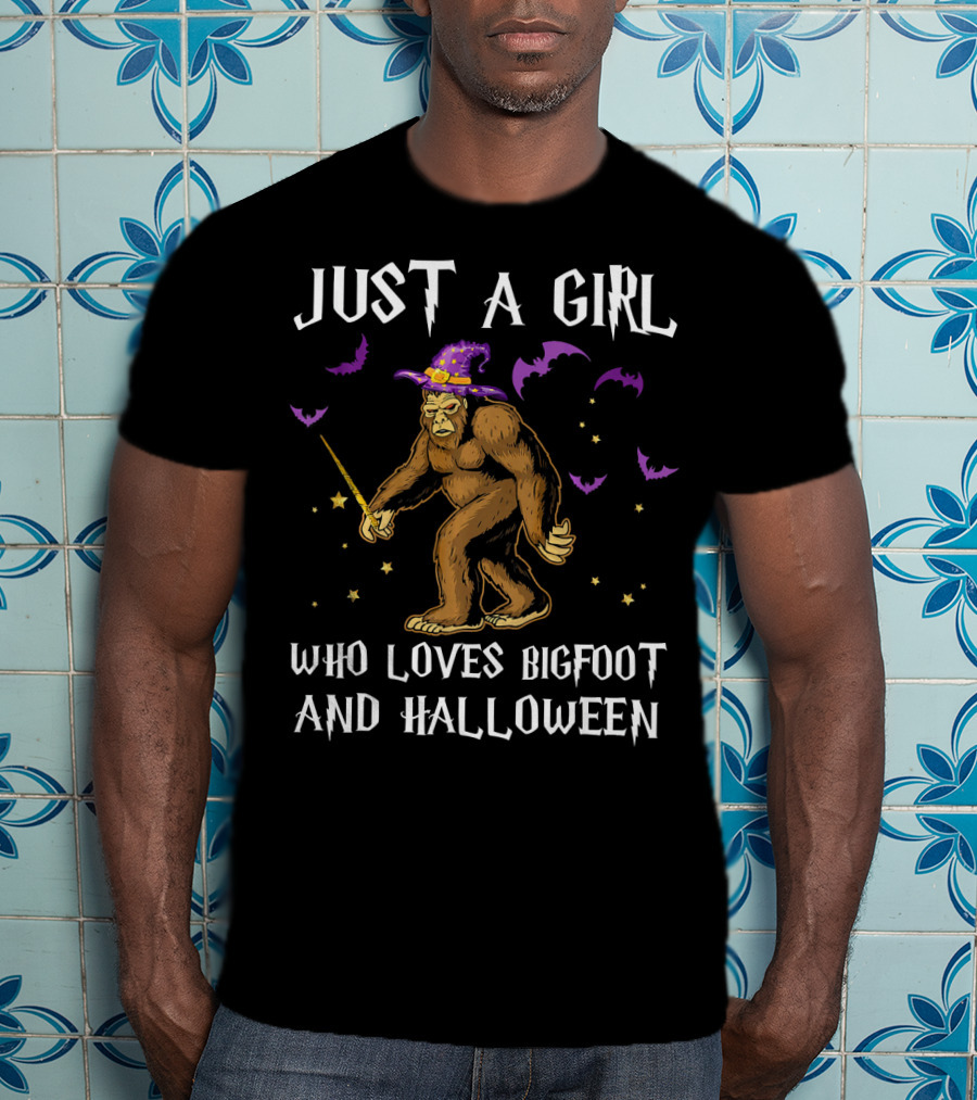 Just A Girl Who Loves Bigfoot And Halloween T-Shirt
