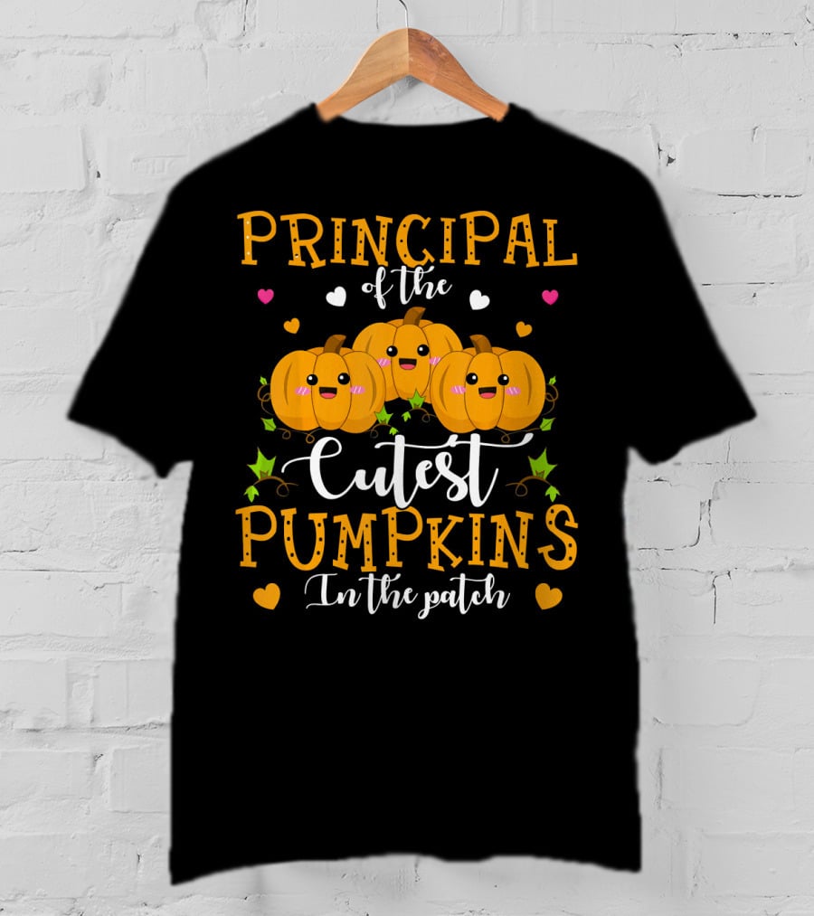 Principal Of The Cutest Pumpkins In The Patch T-Shirt