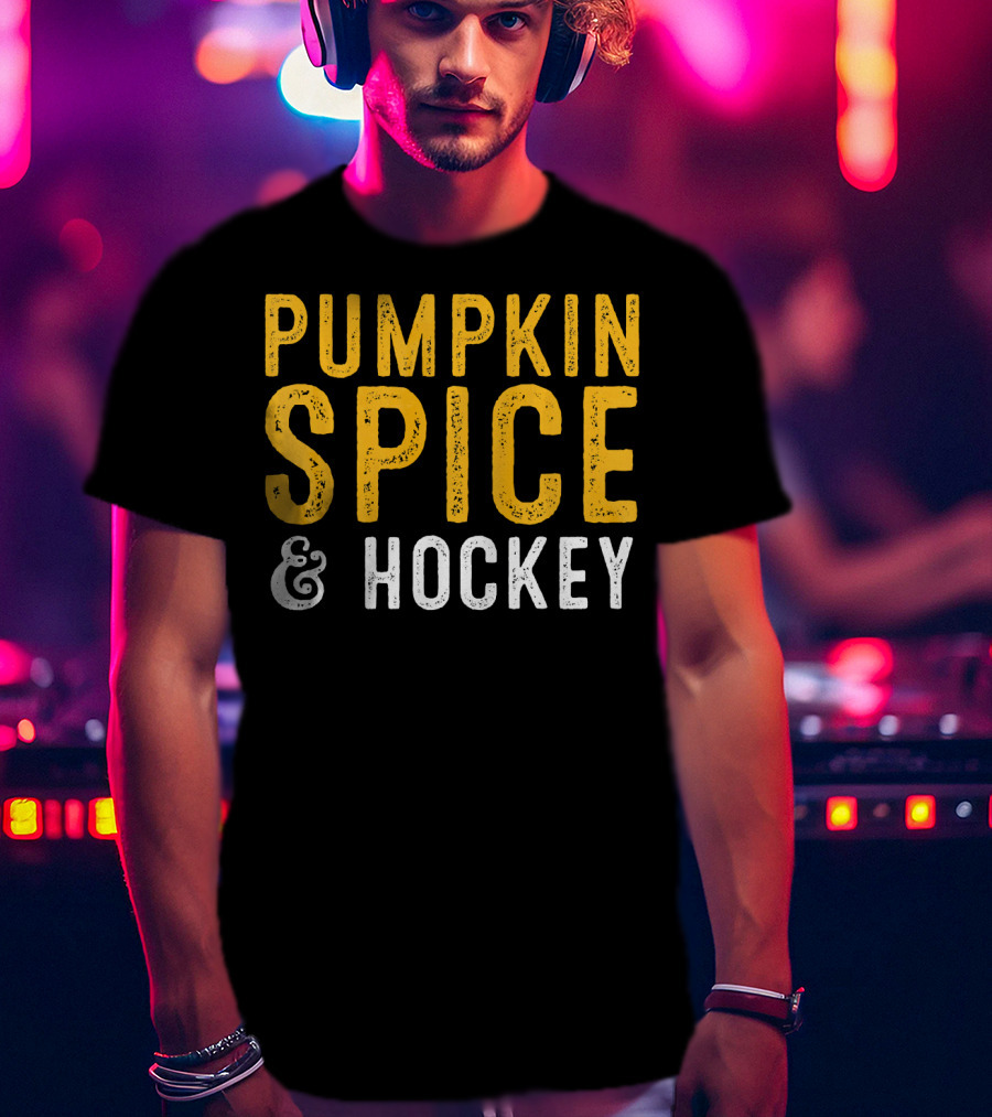 Pumpkin Spice And Hockey T-Shirt