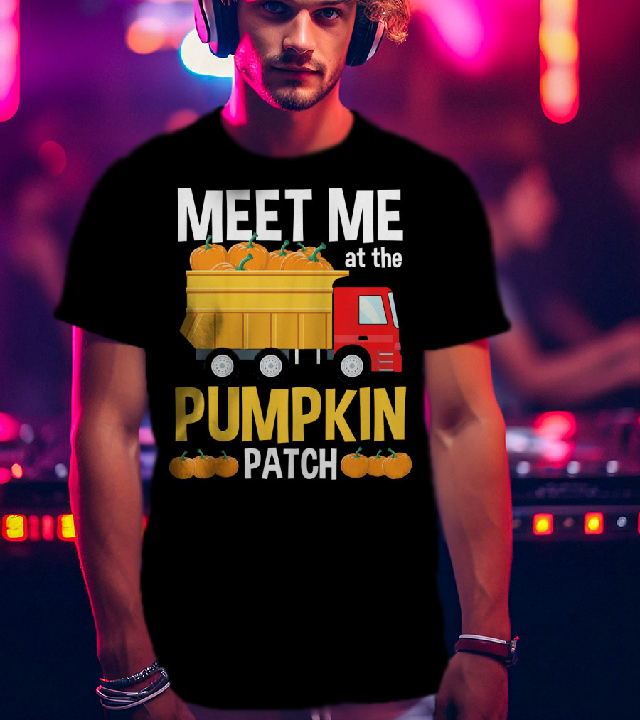 MEET ME AT THE PUMPKIN PATCH Toddler Thanksgiving Shirts Kids T-Shirt