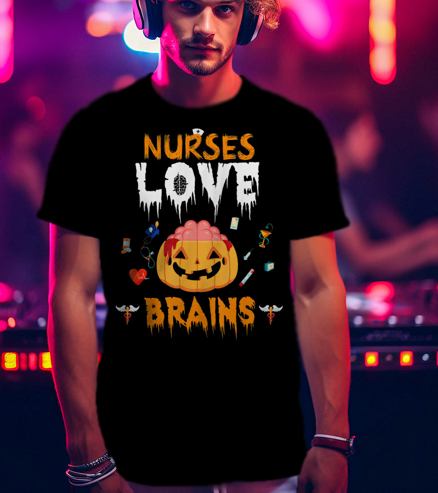 Nurses Love Brains Halloween Scary Nurse Pumpkin T-Shirt