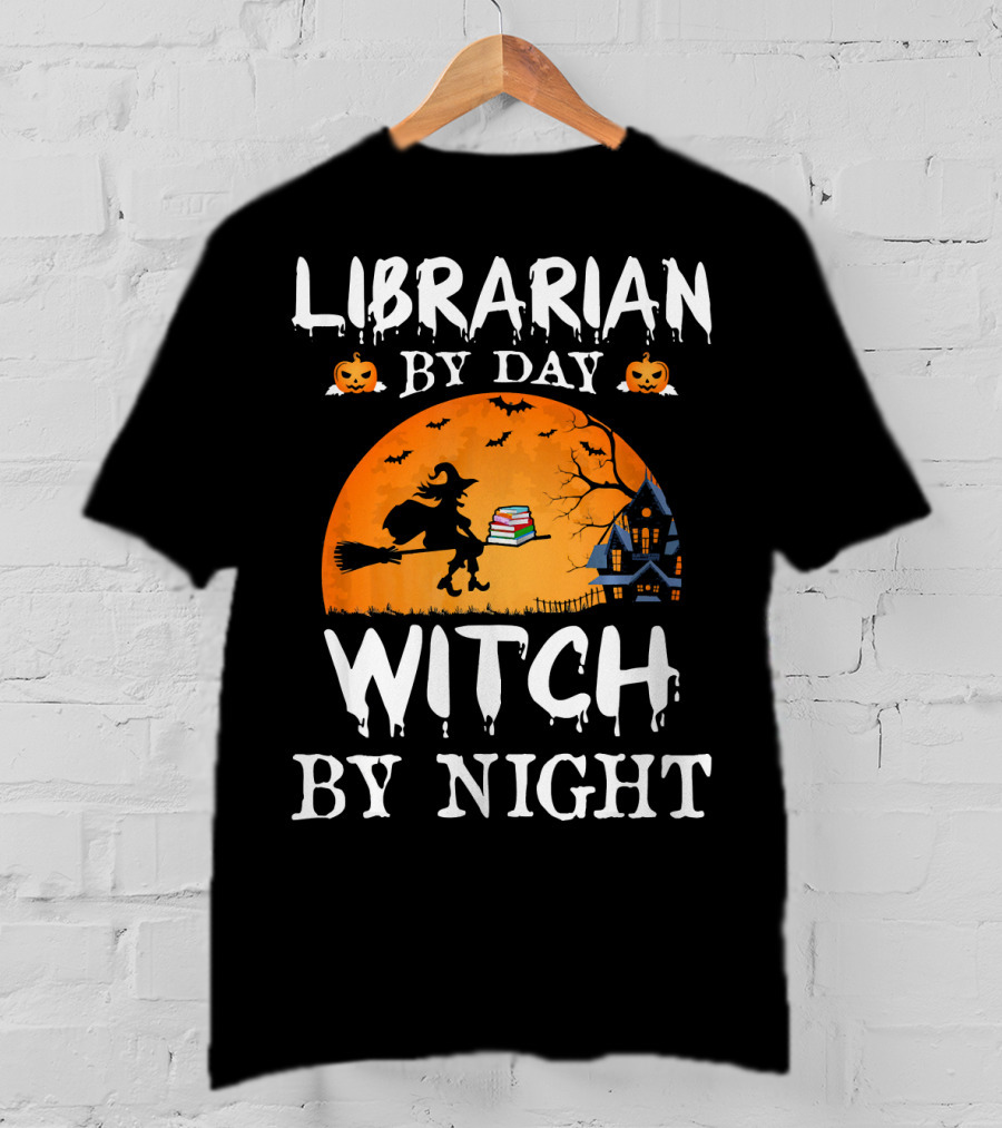 Librarian By Day Witch By Night Halloween Broomstick Silhouette With Books And Haunted House T-Shirt