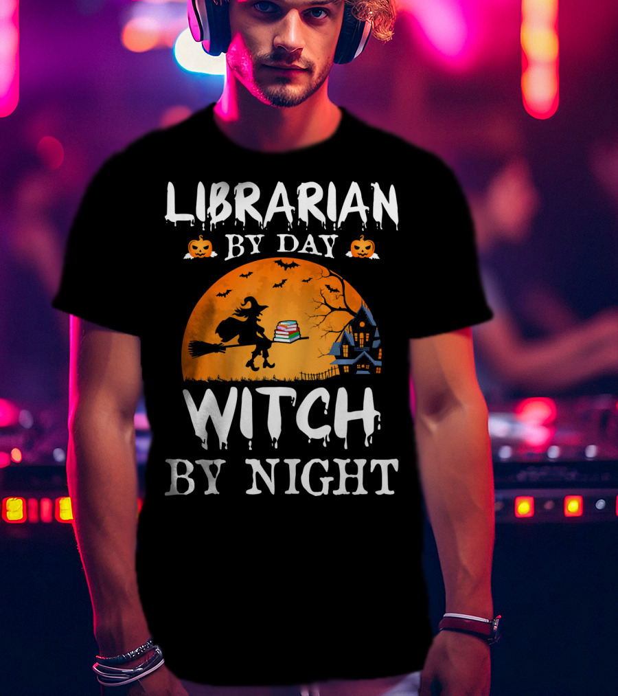 Librarian By Day Witch By Night Halloween Broomstick Silhouette With Books And Haunted House T-Shirt