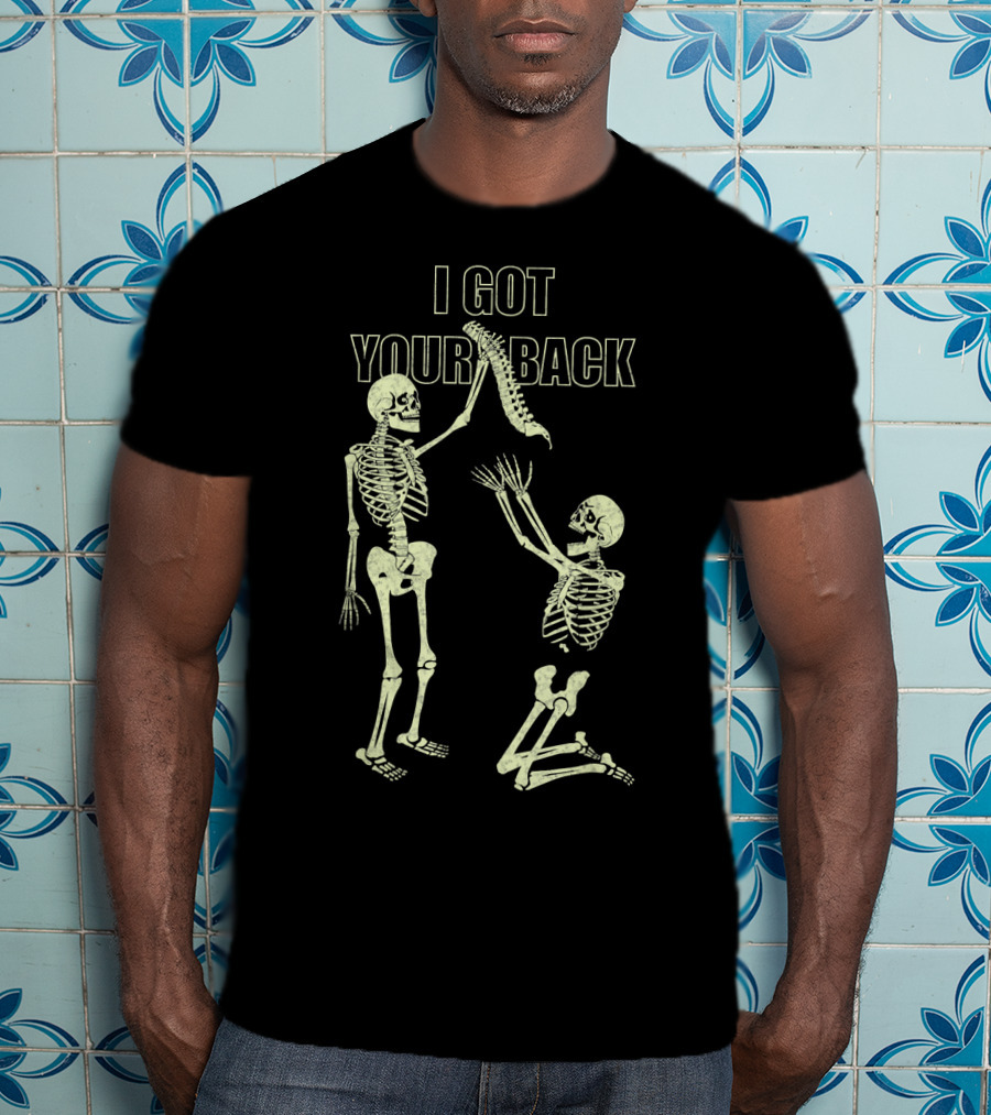 I Got Your Back Halloween Skeletons T-Shirt