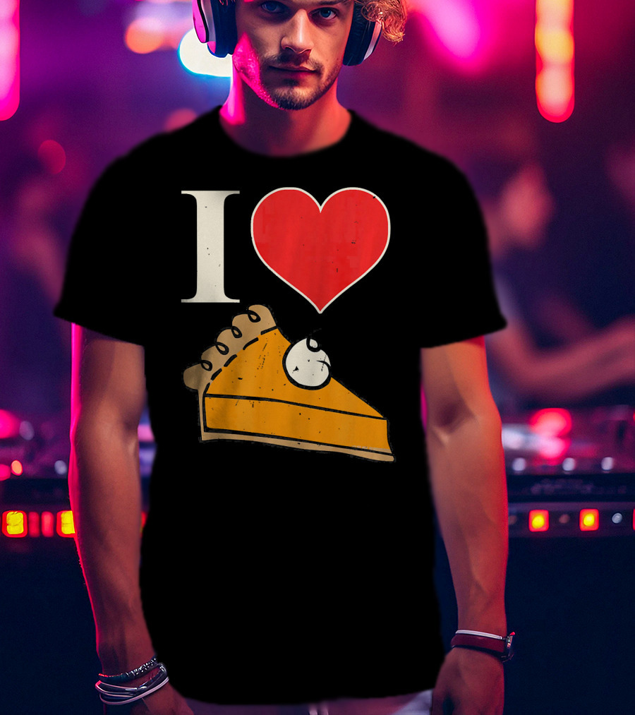 I Love Pumpkin Pie Heart Slice Funny Holiday T-Shirt