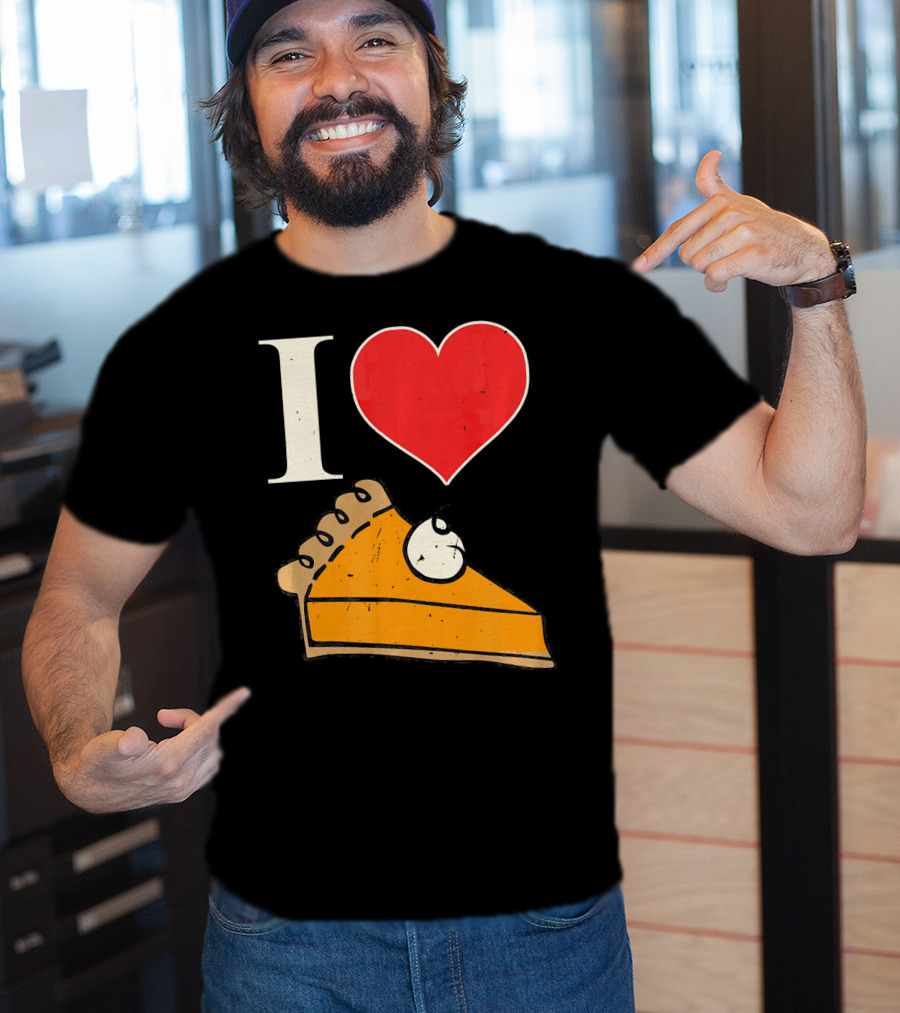 I Love Pumpkin Pie Heart Slice Funny Holiday T-Shirt