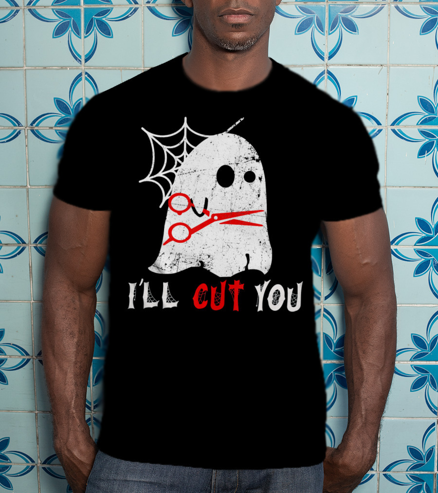 Halloween Boo Ghost Hairstylist I'll Cut You T-Shirt