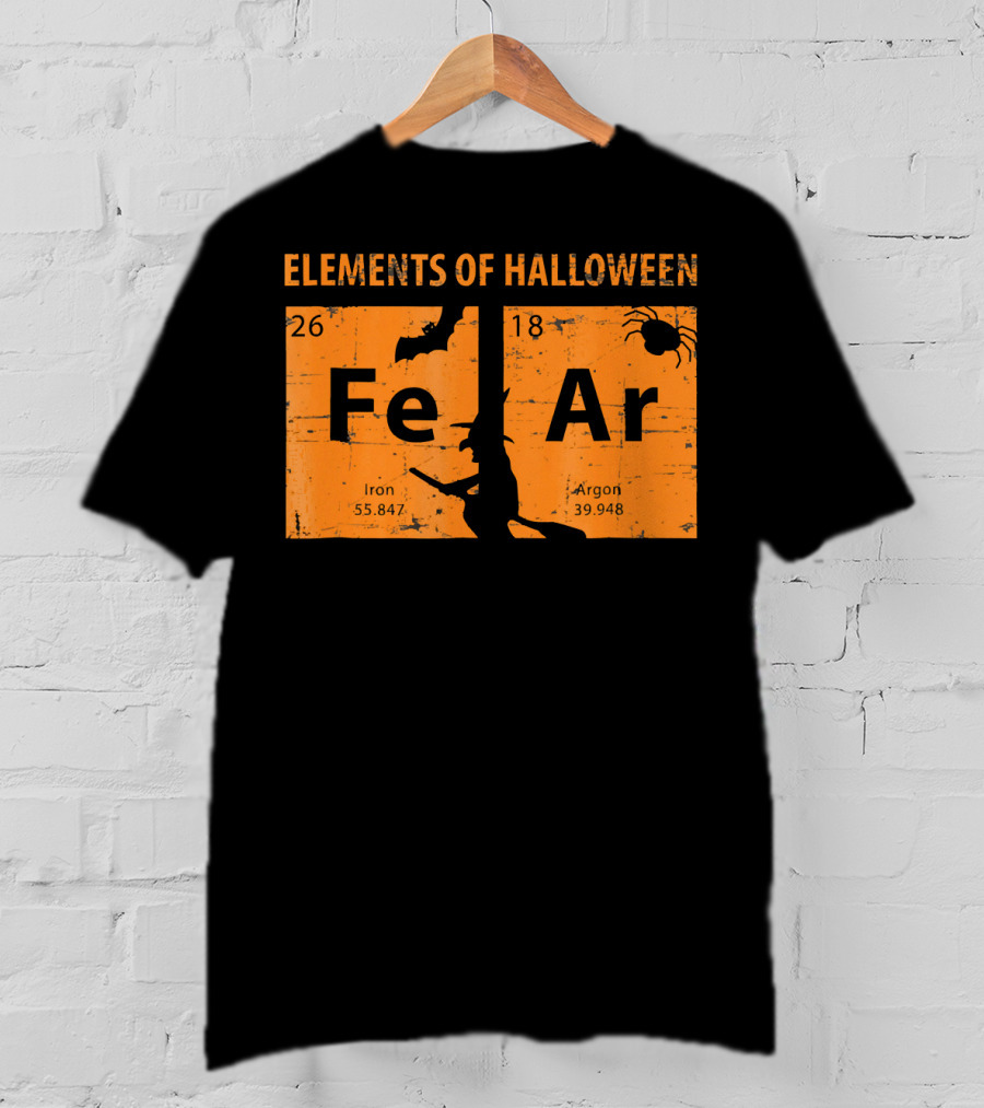 Elements Of Halloween Periodic Table Fe Ar 26 18 Iron Argon Witch Bat Spider T-Shirt