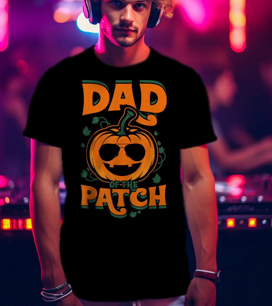Dad Of The Patch Pumpkin Sunglasses Halloween Family Fun T-Shirt