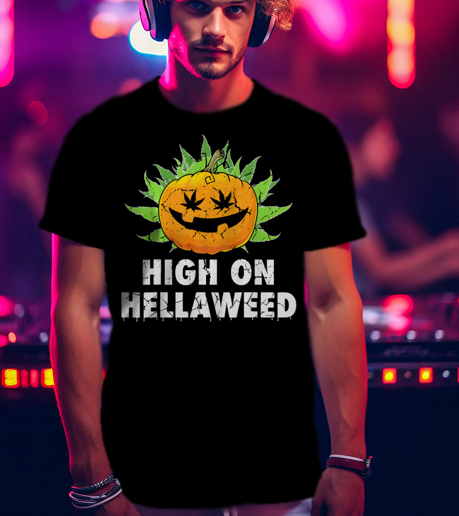 High On Hellaweed Halloween Weed Cannabis Pumpkin Face T-Shirt