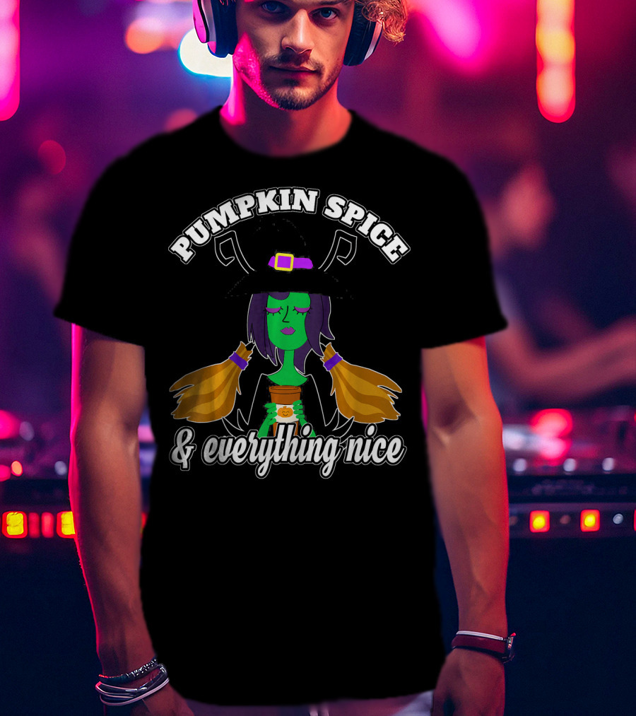 Pumpkin Spice And Everything Nice Witch Green Face Hat Brooms T-Shirt