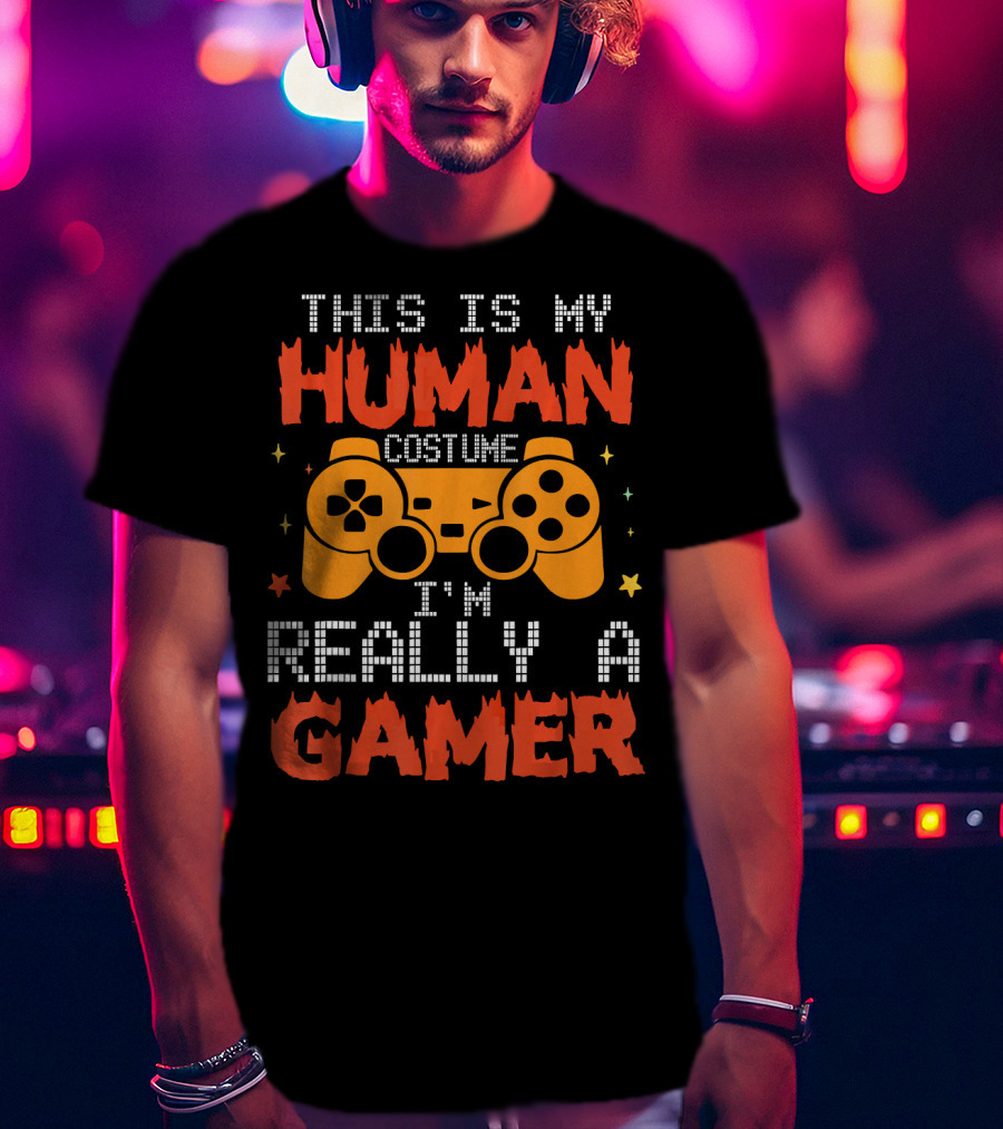 This Is My Human Costume I'm Really A Gamer Controller Pixel Text T-Shirt