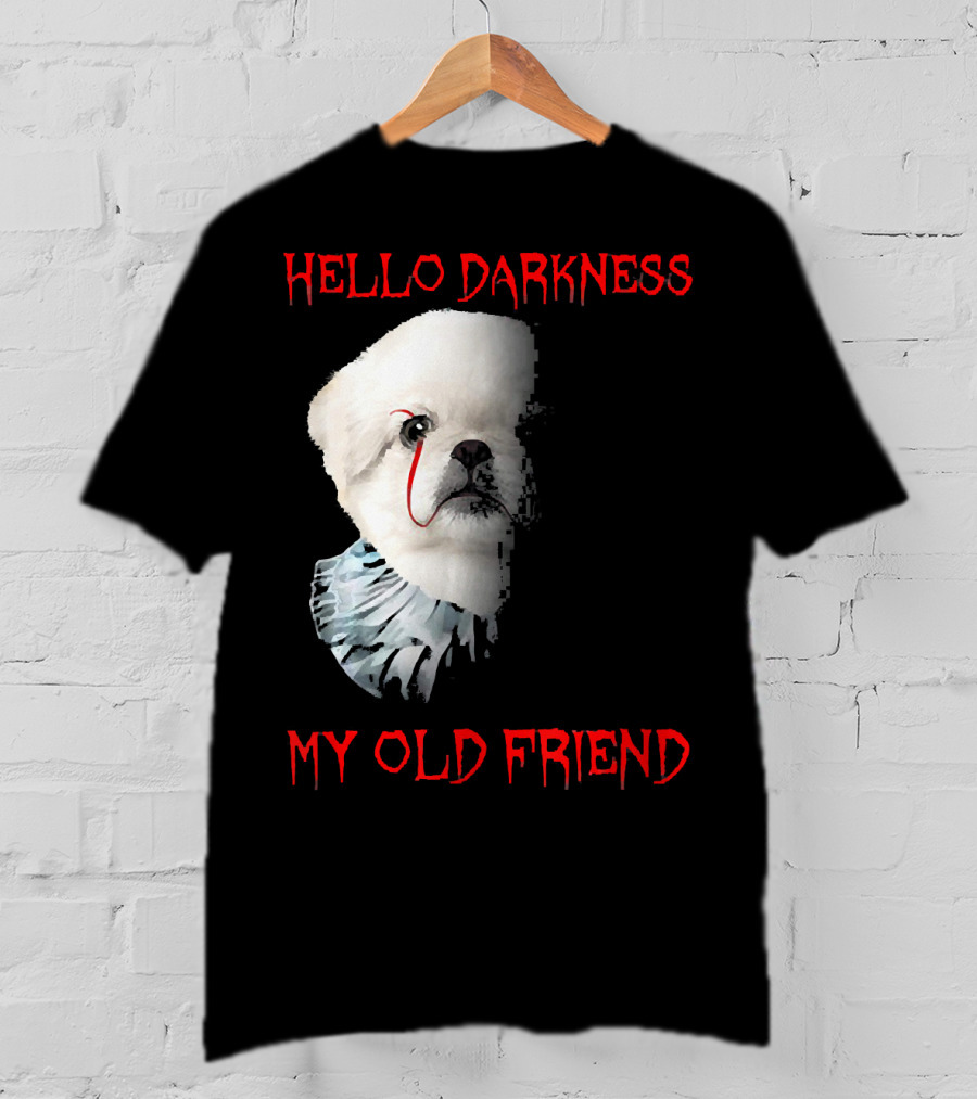 Halloween Hello Darkness My Old Friend Creepy Clown Dog T-Shirt