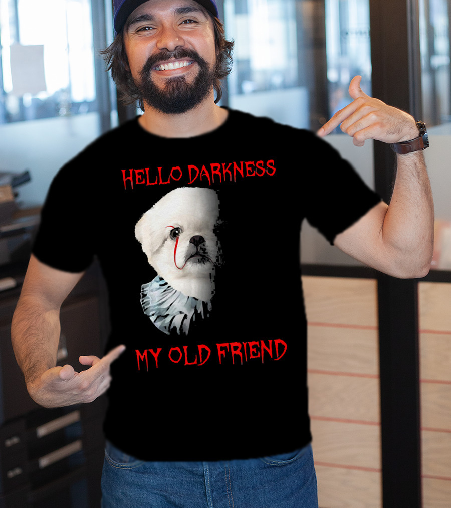 Halloween Hello Darkness My Old Friend Creepy Clown Dog T-Shirt