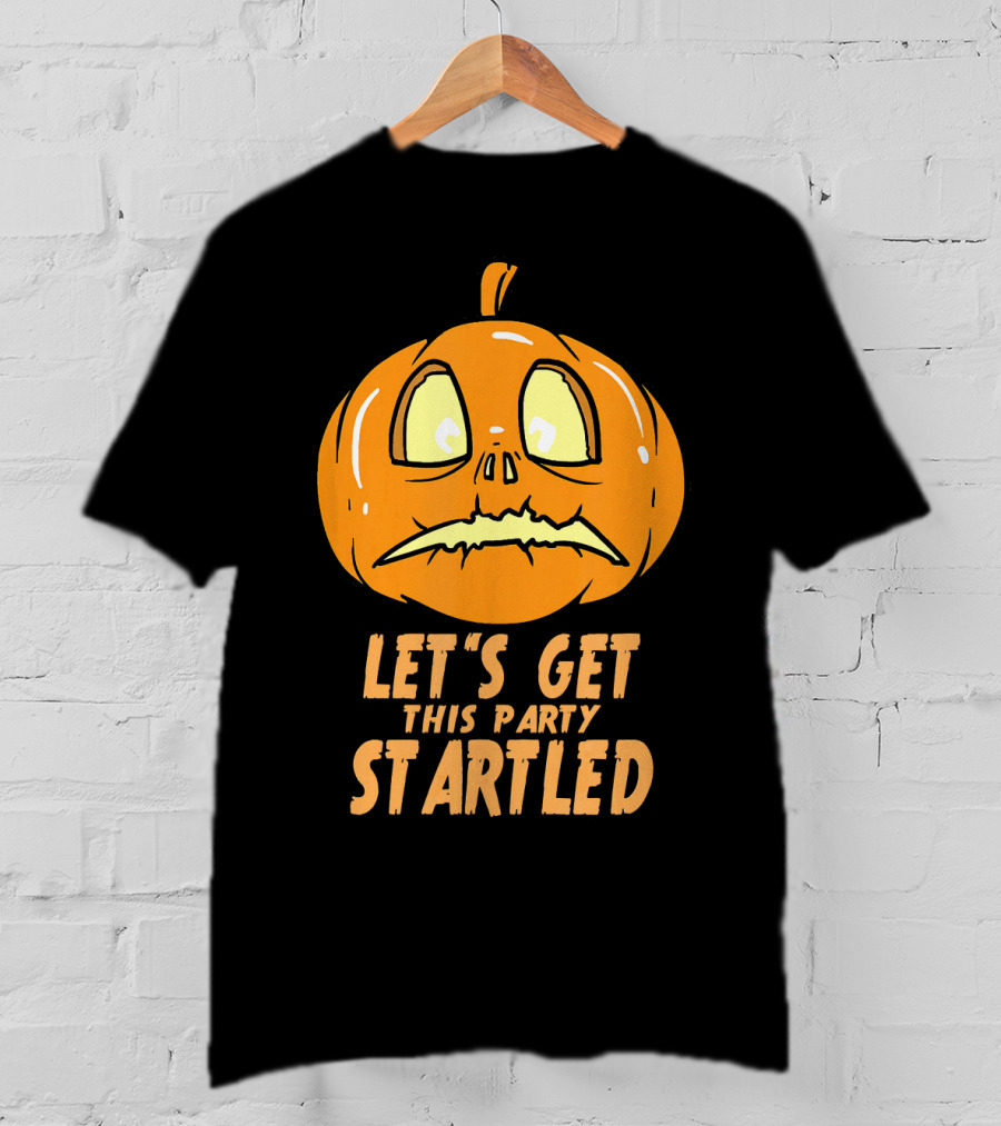 Let's Get This Party Startled Jack O Lantern Pumpkin T-Shirt