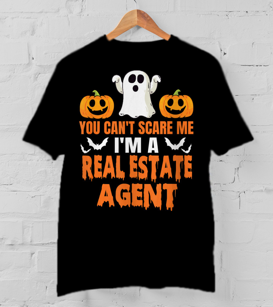You Can't Scare Me I'm A Real Estate Agent Ghost And Pumpkins T-Shirt