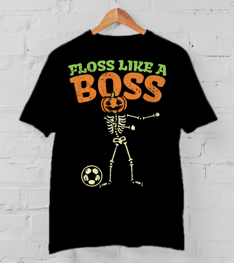 Floss Like A Boss Pumpkin Skeleton Soccer T-Shirt