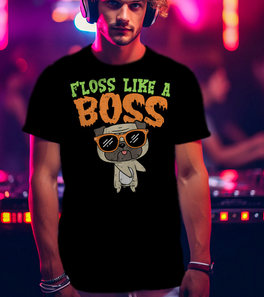 Floss Like A Boss Pug T-Shirt