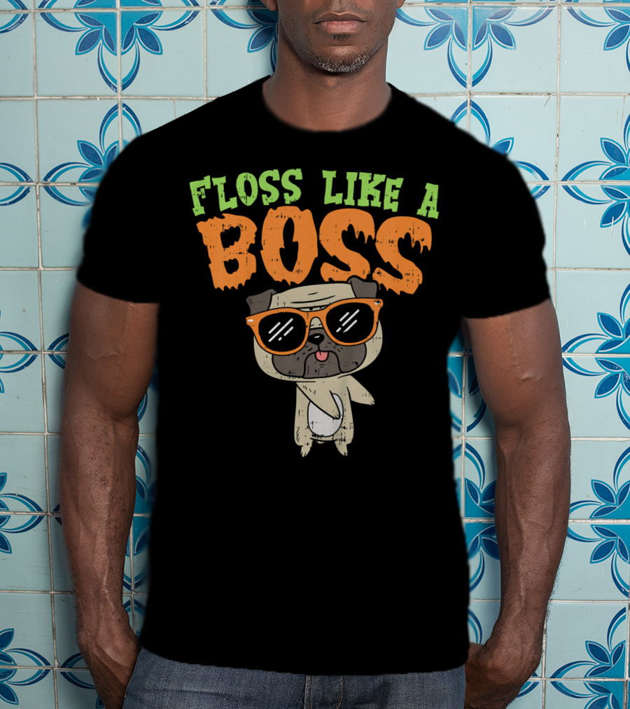 Floss Like A Boss Pug T-Shirt