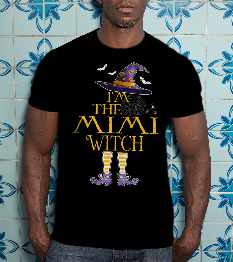 I'm The Mimi Witch Halloween Theme Hat And Boots With Spiders And Bats T-Shirt