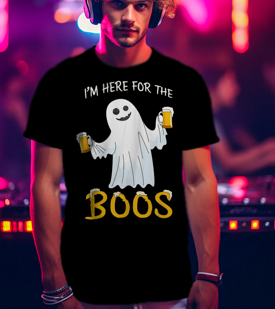 I'm Here For The Boos Funny Beer Ghost Halloween Humor T-Shirt