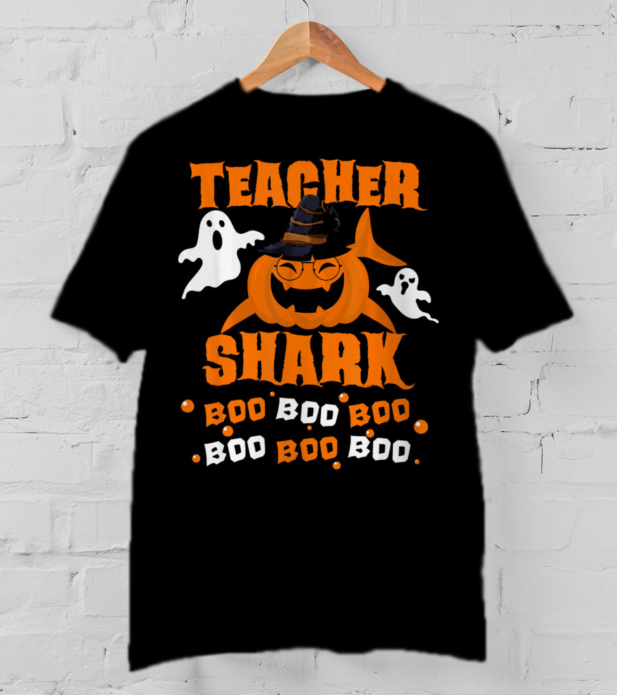 Teacher Shark Boo Boo Boo Funny Shark Halloween Ghost Pumpkin T-Shirt