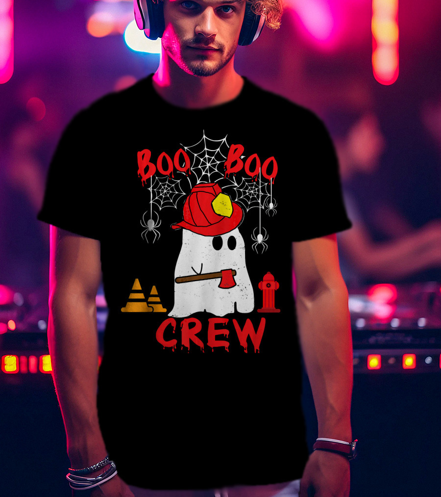 Boo Boo Crew Firefighter Halloween Ghost Spiderwebs And Axe T-Shirt