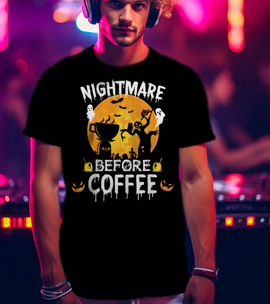 Nightmare Before Coffee Halloween Ghosts And Jack-O'-Lanterns T-Shirt